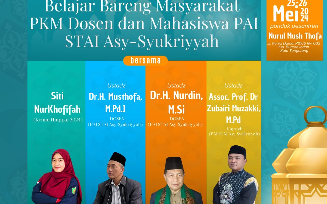 PKM Dosen dan Mahasiswa Prodi Pendidikan Agama Islam STAI Asy-Syukriyyah